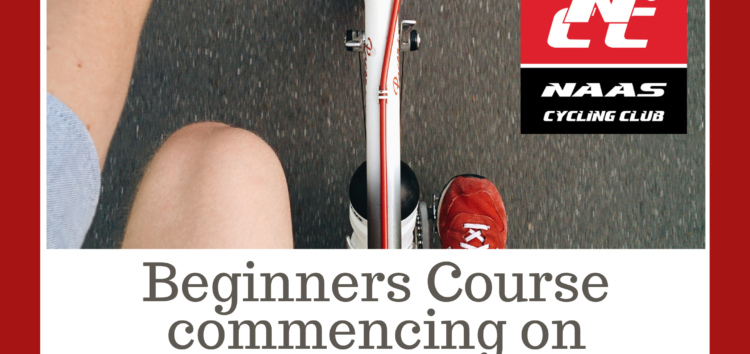 Welcome to Naas Cycling Club Beginners Spins.   Saturday 22nd February.  More info phone Trish 086 1925292